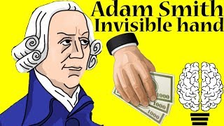 Invisible hand by Adam Smith Definition [upl. by Pigeon]