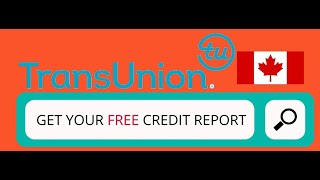 Get your CREDIT REPORT for FREE from TransUnion [upl. by Amsden947]