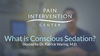 What is Conscious Sedation [upl. by Avivah]