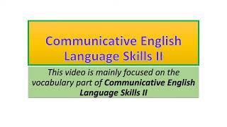 Communicative English Language Skills II vocabulary part three [upl. by Lune]