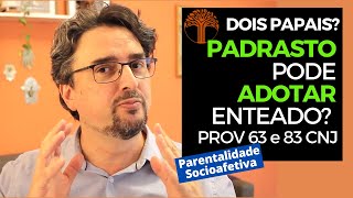 Parentalidade Socioafetiva  Provimento 63 e 83 CNJ na prática [upl. by Nylkoorb]