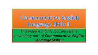 Communicative English Language Skills II vocabulary part one [upl. by Enila53]